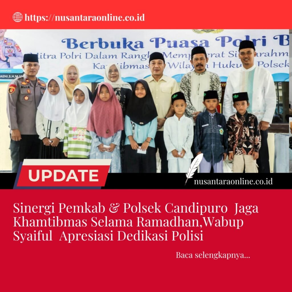 Sinergi Pemkab dan Polsek Candipuro Jaga Kamtibmas Selama Ramadan, Wabup Syaiful Apresiasi Dedikasi Polisi