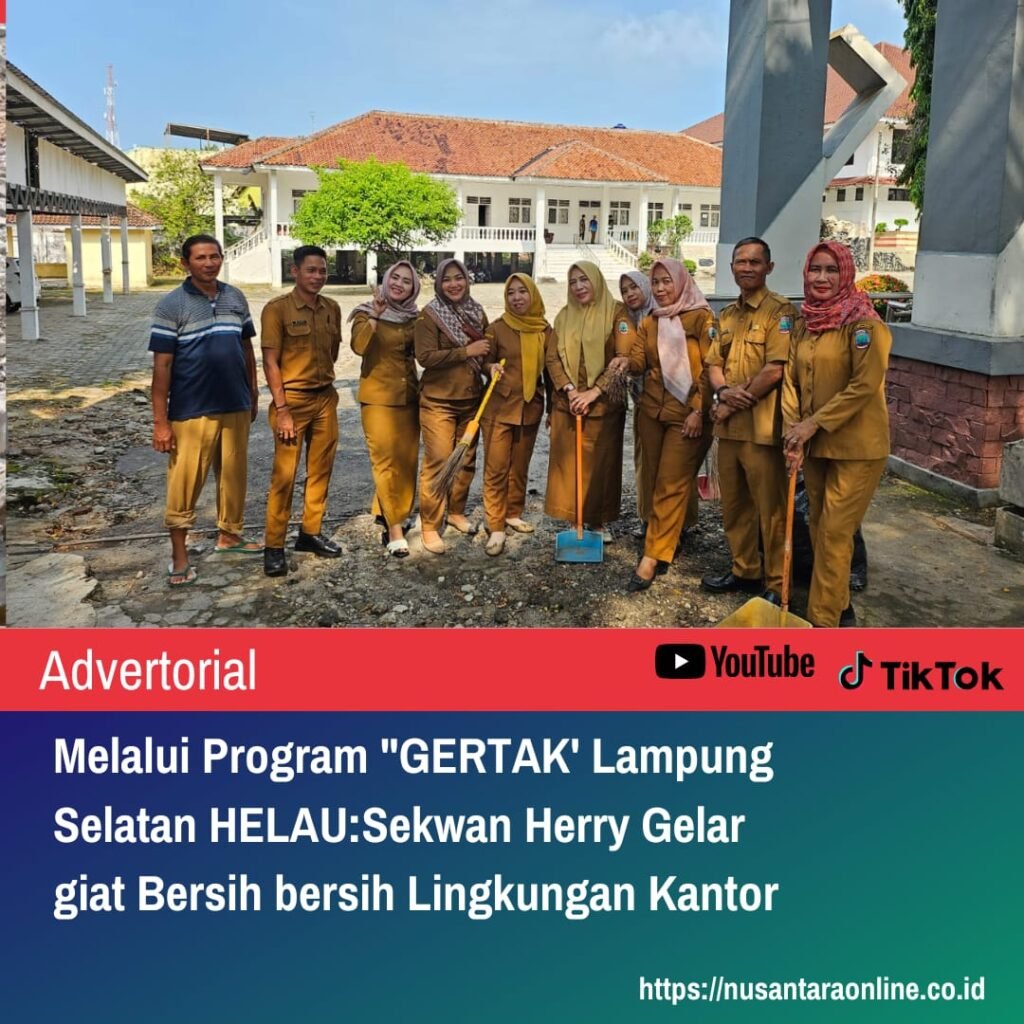 Melalui Program”GERTAK”Lampung Selatan HELAU:Sekwan Hery Gelar Giat Bersih bersih Lingkungan Kantor